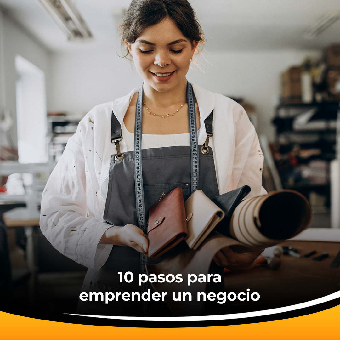 10 pasos para emprender un negocio