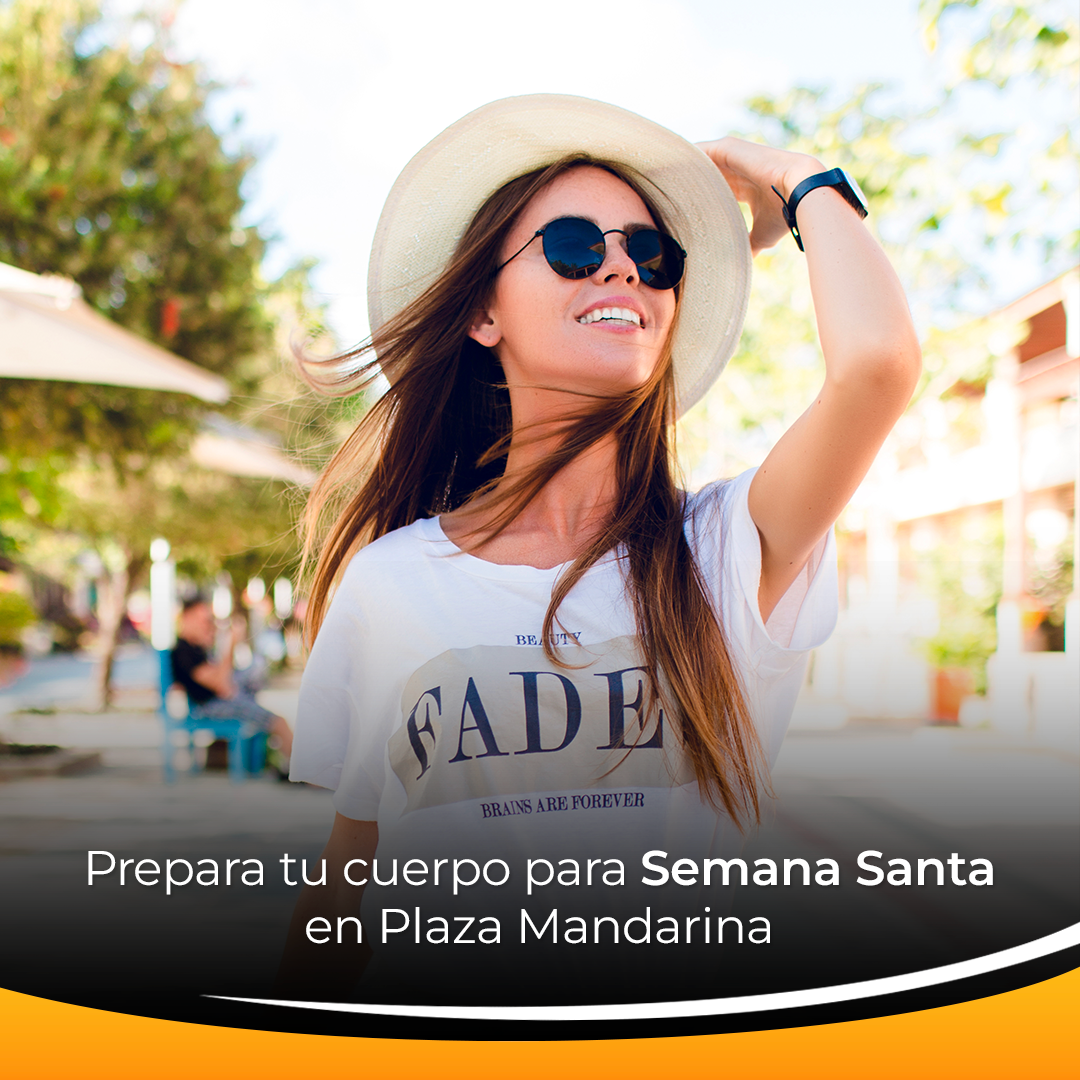 Prepárate para Semana Santa en Plaza Mandarina